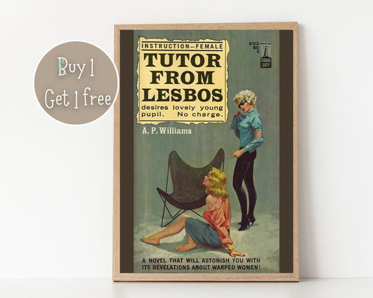 Pulp Cover Art | Lesbian Pulp Poster | Lesbian Art | LGBTQ | LGBTQIA | Queer Art Print | tutor from lesbos | Lesbian Pulp Art Print