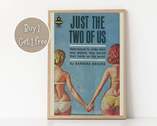 Pulp Cover Art | Lesbian Pulp Poster | Lesbian Art | LGBTQ | LGBTQIA | Queer Art Print | just the two of us | Lesbian Pulp Art Print